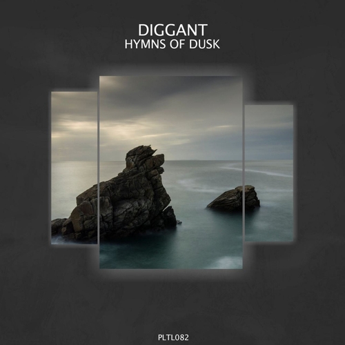 Diggant - Hymns of Dusk EP [PLTL082]
